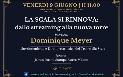 LA SCALA SI RINNOVA: dallo streaming alla nuova torre